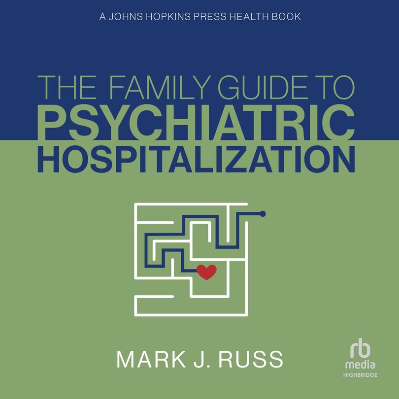 Couverture_The Family Guide to Psychiatric Hospitalization