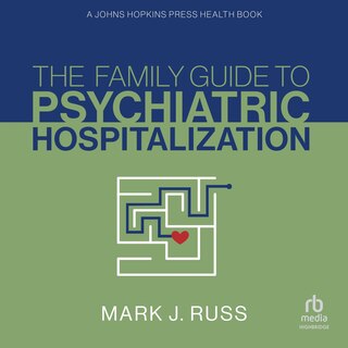 Couverture_The Family Guide to Psychiatric Hospitalization