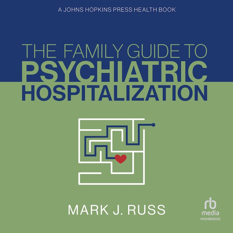 Couverture_The Family Guide to Psychiatric Hospitalization
