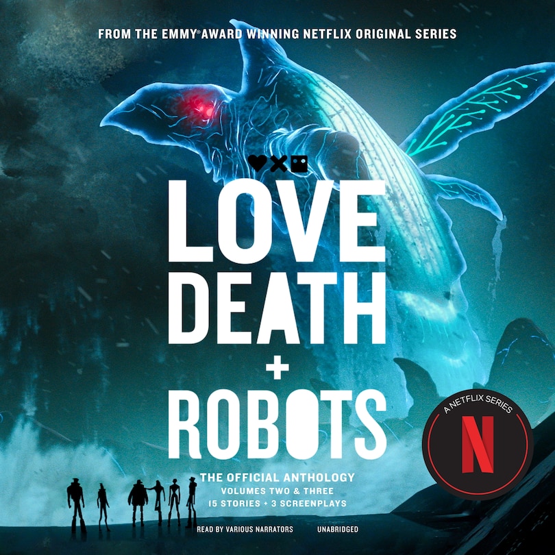 Couverture_Love, Death + Robots: The Official Anthology: Volume 2 & 3