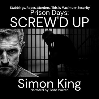 Couverture_Prison Days: Screw'd Up