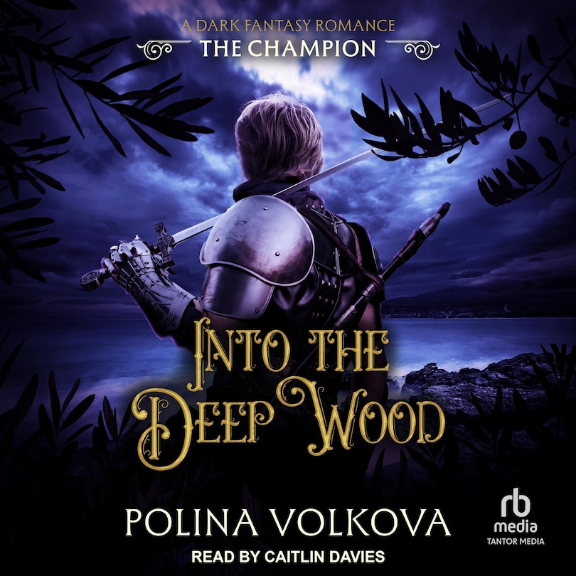 Front cover_Into the Deep Wood: The Champion