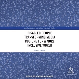 Front cover_Disabled People Transforming Media Culture for a More Inclusive World