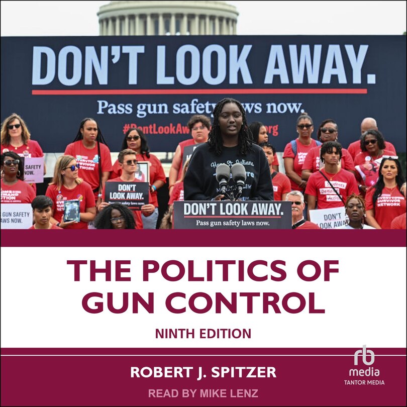 Couverture_The Politics of Gun Control 9th Edition