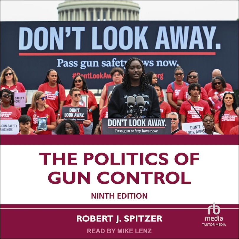 Couverture_The Politics of Gun Control 9th Edition