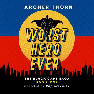 Couverture_Worst Hero Ever