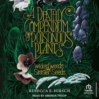 Couverture_A Deathly Compendium of Poisonous Plants