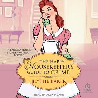 Couverture_The Happy Housekeeper's Guide to Crime