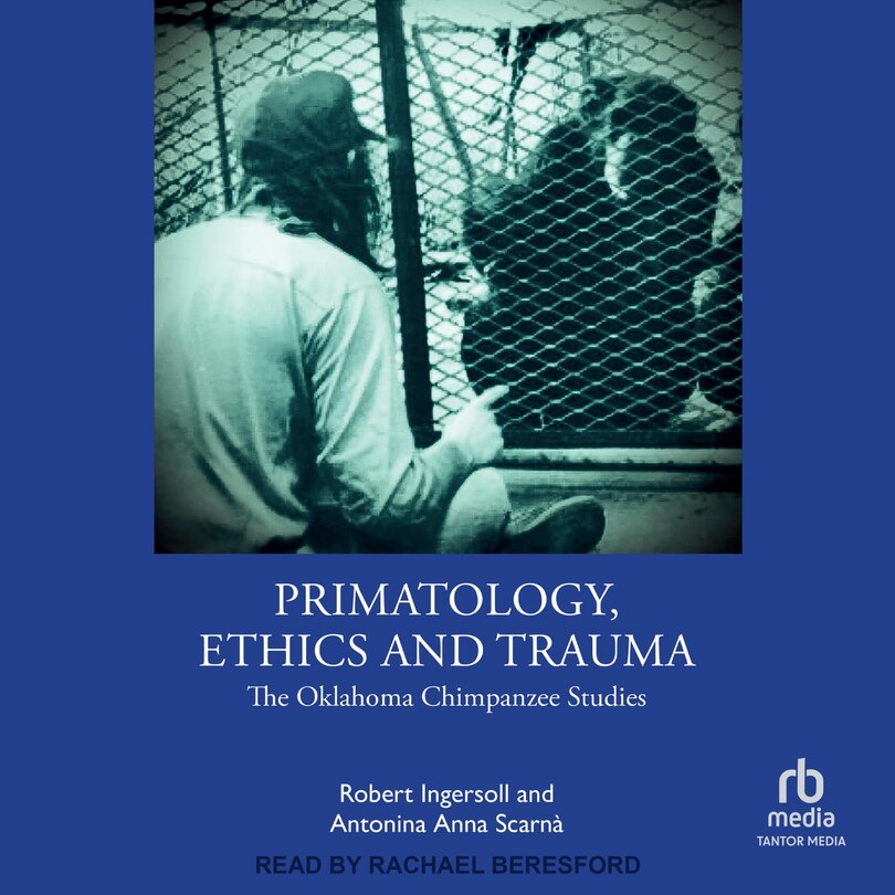 Front cover_Primatology, Ethics and Trauma