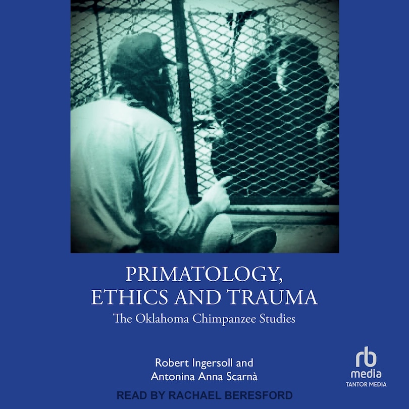 Front cover_Primatology, Ethics and Trauma