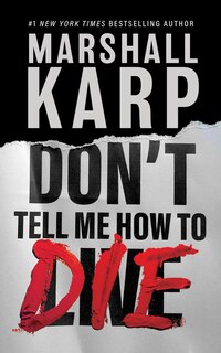 Couverture_Don’t Tell Me How to Die (Large Print)