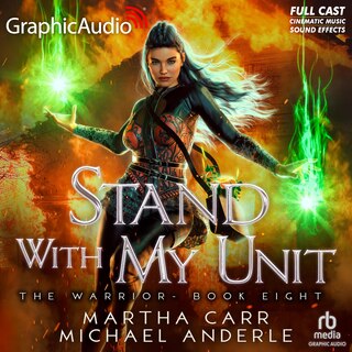 Front cover_Stand With My Unit [Dramatized Adaptation]