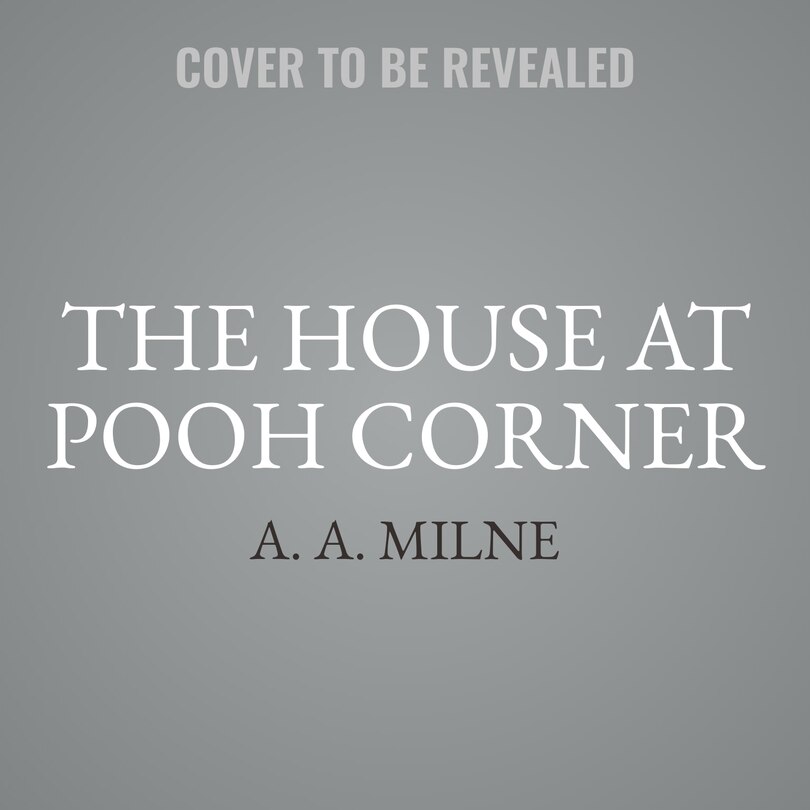 Front cover_The House at Pooh Corner