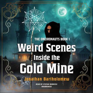 Front cover_Weird Scenes Inside the Gold Mine