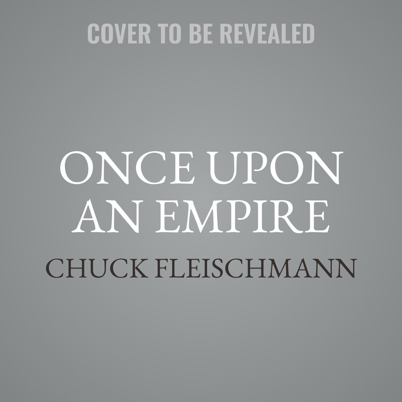 Front cover_Once Upon an Empire