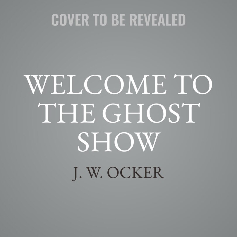 Front cover_Welcome to the Ghost Show