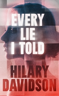Front cover_Every Lie I Told