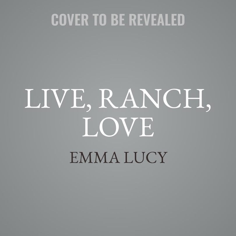 Front cover_Live, Ranch, Love