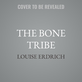 Front cover_The Bone Tribe