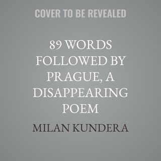 Front cover_89 Words followed by Prague, A Disappearing Poem