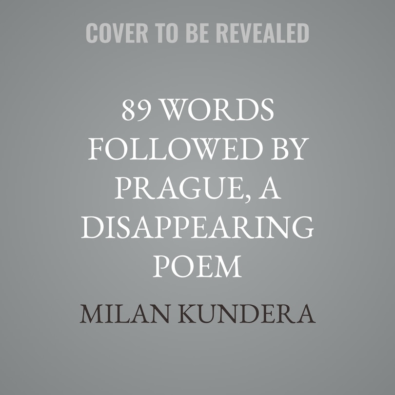Front cover_89 Words followed by Prague, A Disappearing Poem