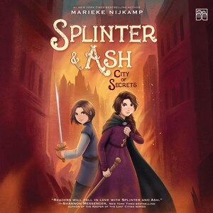 Couverture_Splinter & Ash #2: City of Secrets