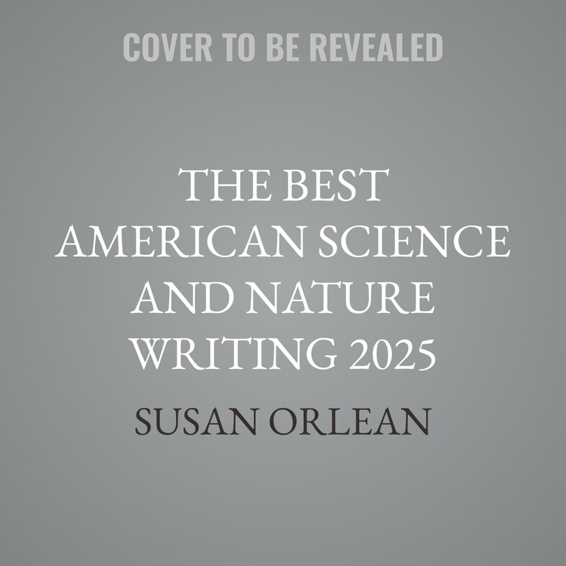 Couverture_The Best American Science and Nature Writing 2025