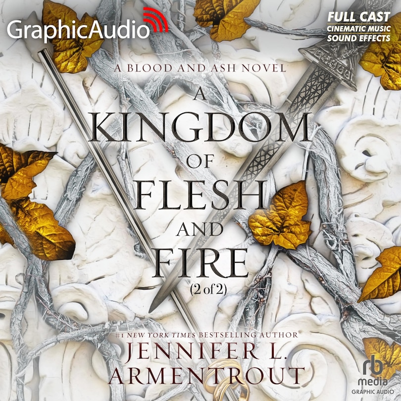 Front cover_A Kingdom of Flesh and Fire (2 of 2) [Dramatized Adaptation]
