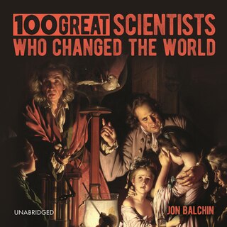 Front cover_100 Great Scientists Who Changed the World
