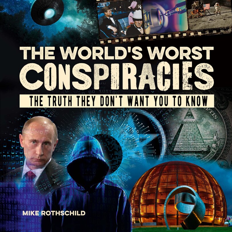 Couverture_The World's Worst Conspiracies