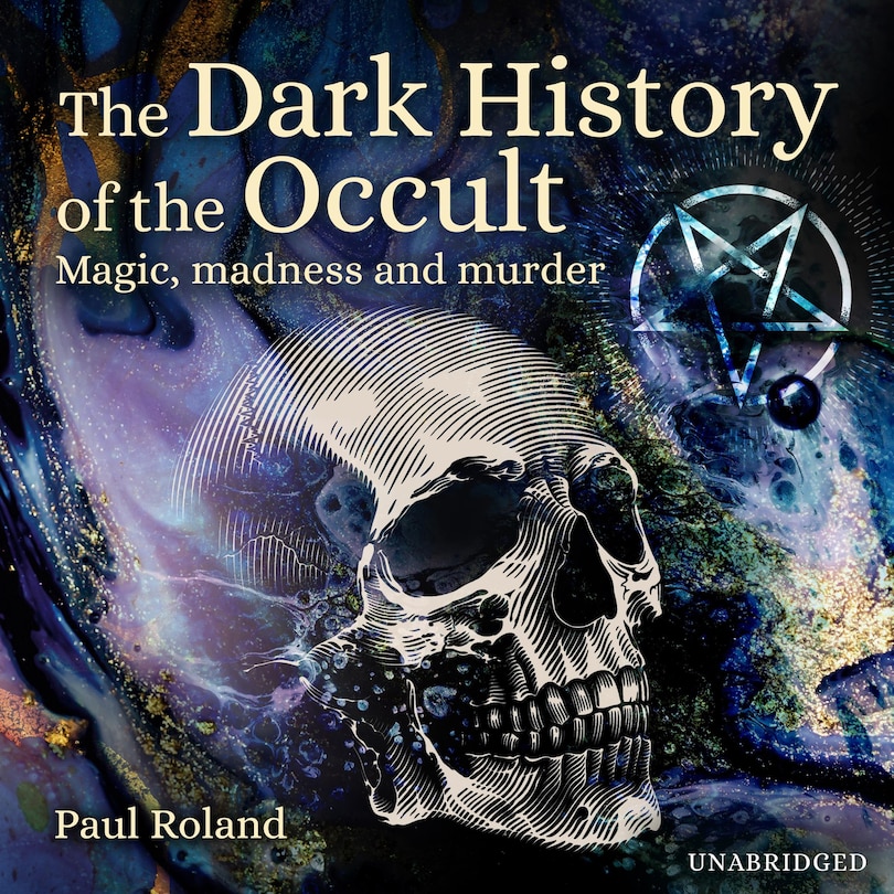 Front cover_The Dark History of the Occult