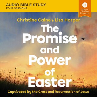 Front cover_The Promise and Power of Easter: Audio Bible Studies
