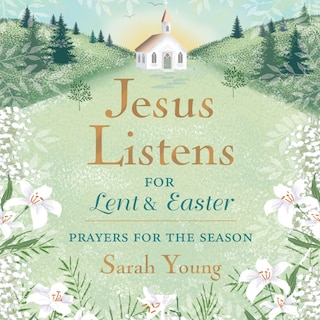 Couverture_Jesus Listens—for Lent and Easter, with Full Scriptures