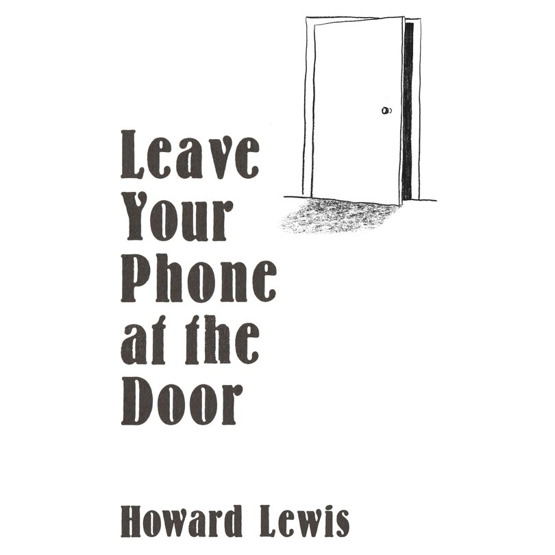 Front cover_Leave Your Phone at the Door