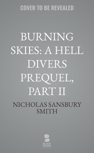 Couverture_Burning Skies: A Hell Divers Prequel, Part II