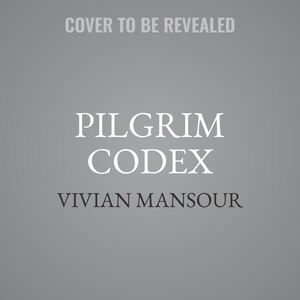 Front cover_Pilgrim Codex