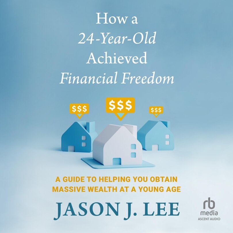Front cover_How a 24-Year-Old Achieved Financial Freedom