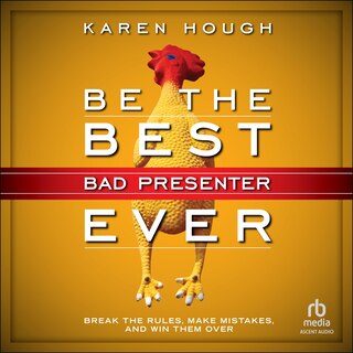 Front cover_Be the Best Bad Presenter Ever