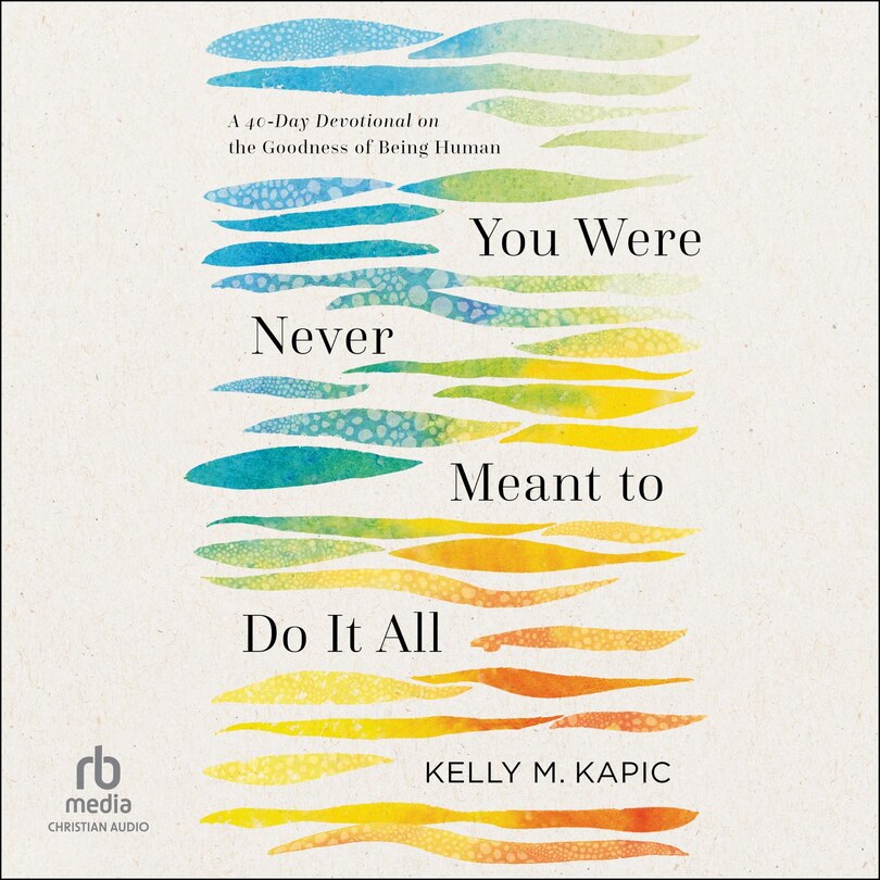 Front cover_You Were Never Meant to Do It All