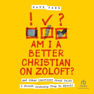 Couverture_Am I a Better Christian on Zoloft?