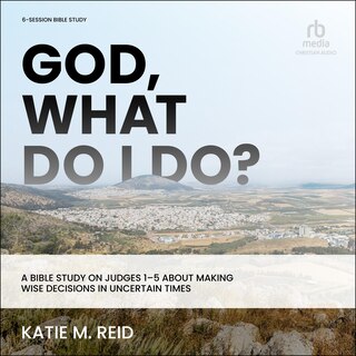 Front cover_God, What Do I Do?