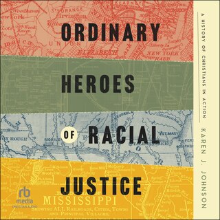 Front cover_Ordinary Heroes of Racial Justice
