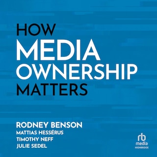 Front cover_How Media Ownership Matters