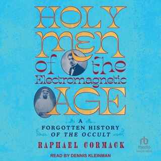 Front cover_Holy Men of the Electromagnetic Age