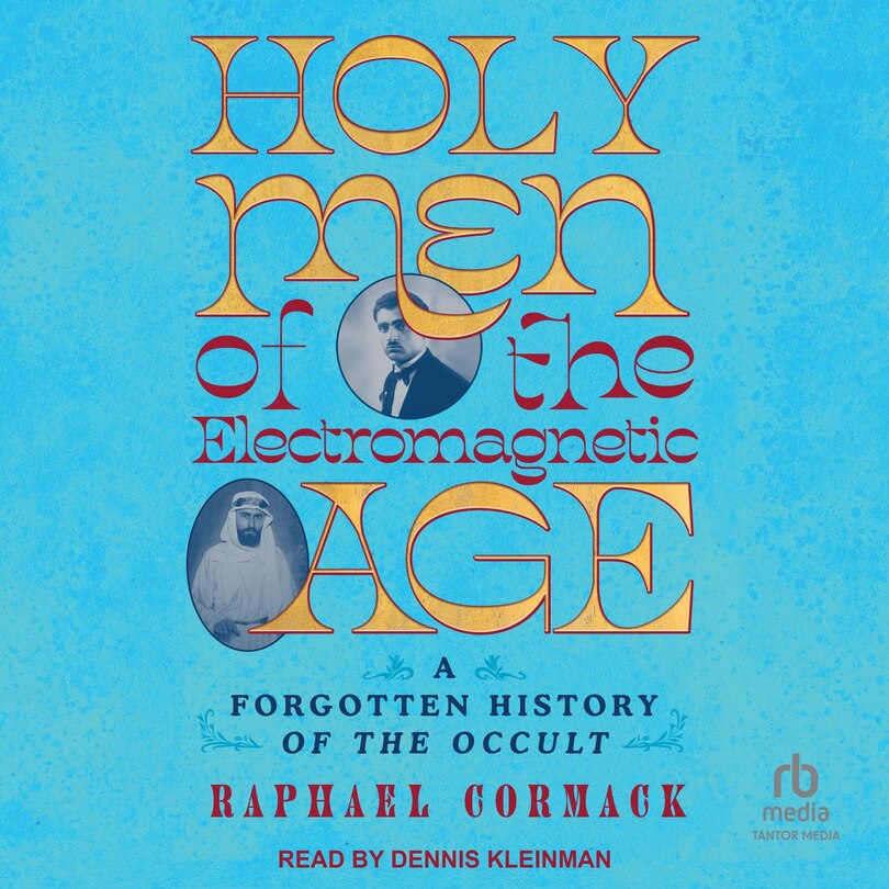 Front cover_Holy Men of the Electromagnetic Age