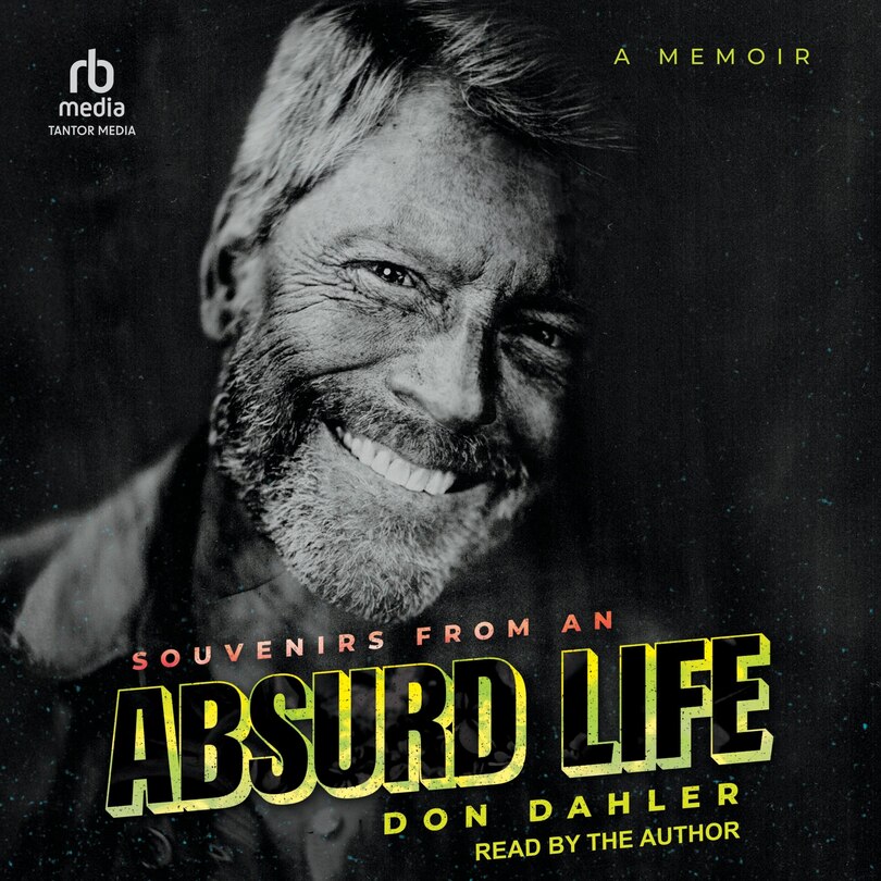 Front cover_Souvenirs from an Absurd Life