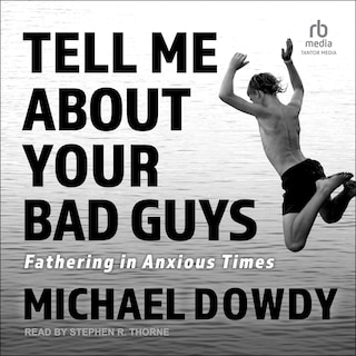 Front cover_Tell Me about Your Bad Guys