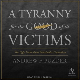 Front cover_A Tyranny for the Good of Its Victims