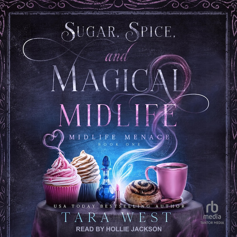 Couverture_Sugar, Spice, and Magical Midlife