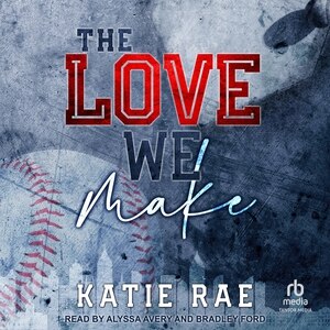 Front cover_The Love We Make